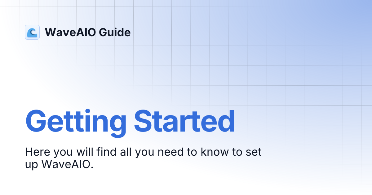 Getting Started | WaveAIO Guide