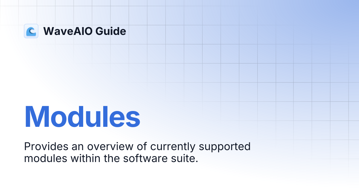 Modules | WaveAIO Guide